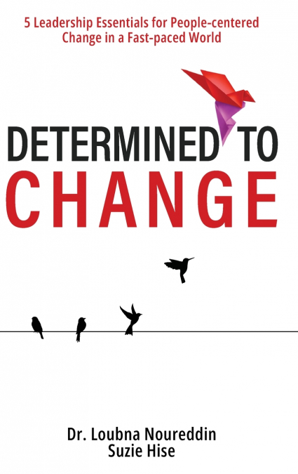 Determined to Change