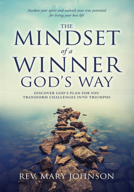The Mindset of a Winner God’s Way