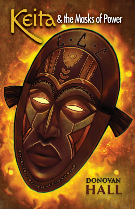 Keita and the Masks of Power