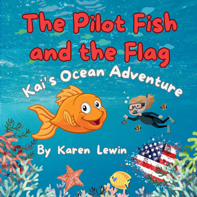The Pilot Fish and the Flag
