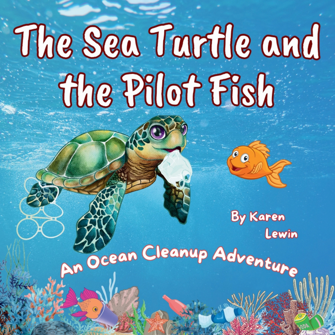 The Sea Turtle and the Pilot Fish
