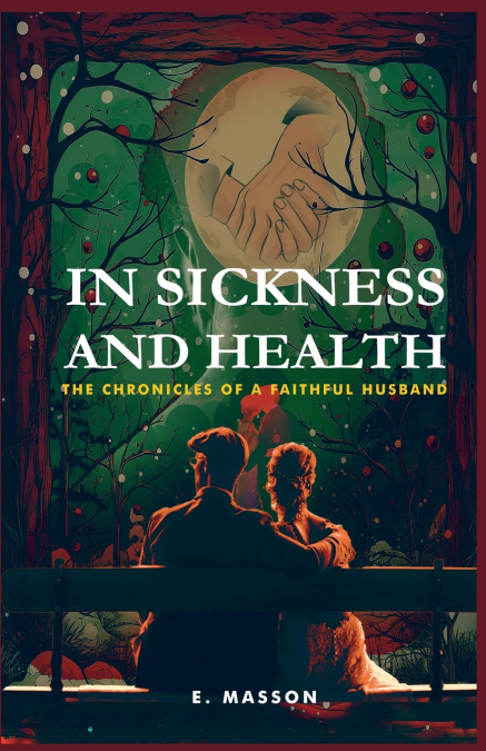 In Sickness and Health
