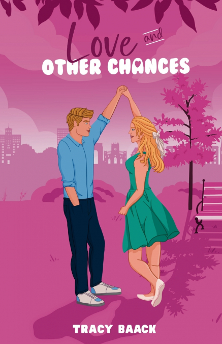 Love and Other Chances