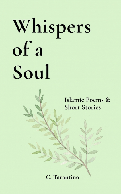 Whispers of a  Soul