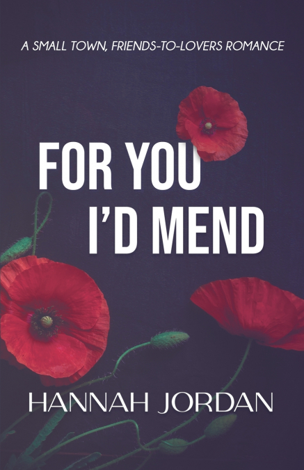 For You I’d Mend