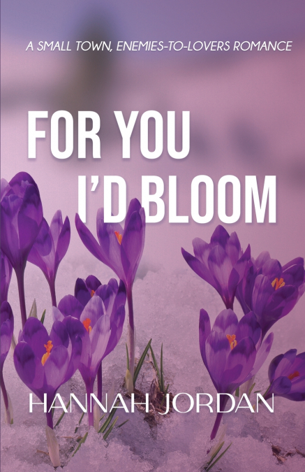 For You I’d Bloom