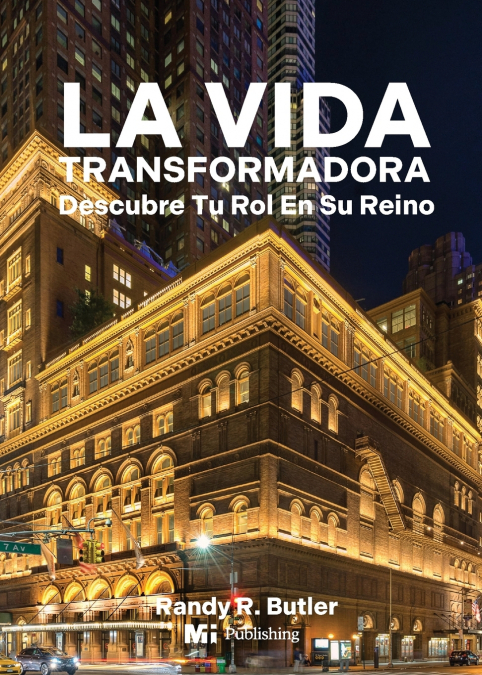 La Vida Transformadora