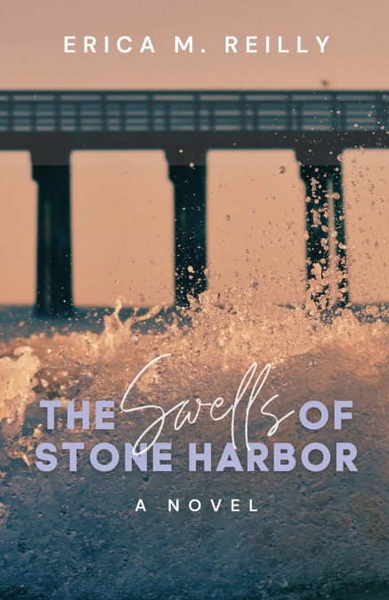 The Swells of Stone Harbor