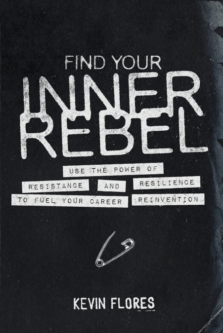 Find Your Inner Rebel