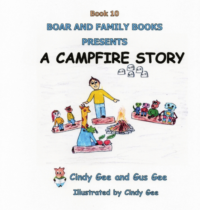A Campfire Story