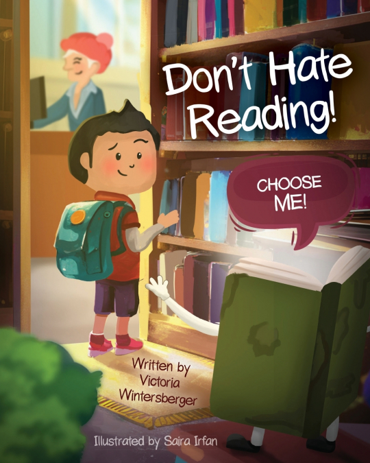 Don’t Hate Reading! Choose Me!