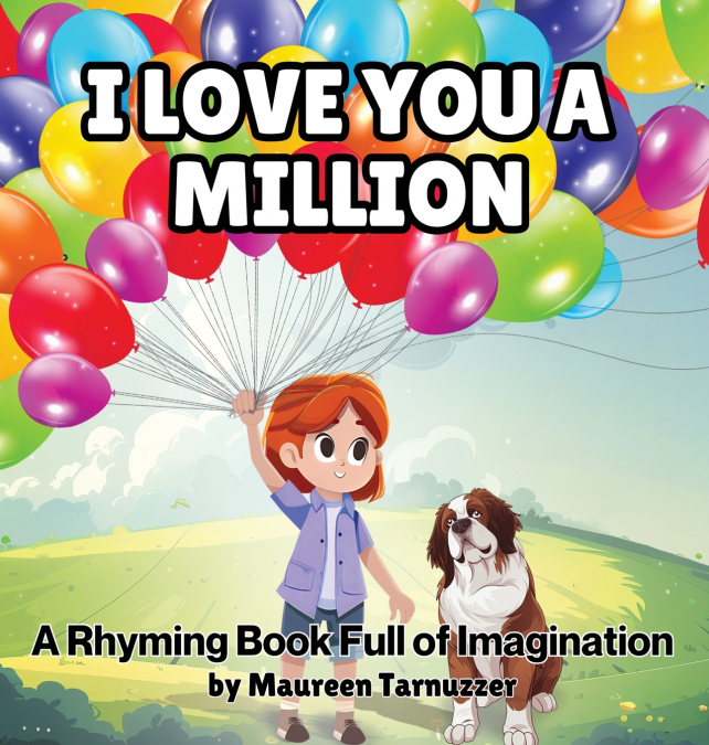 I Love You A Million