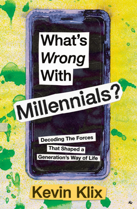 What’s Wrong With Millennials?