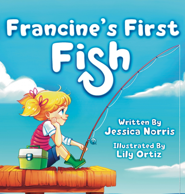 Francine’s First Fish
