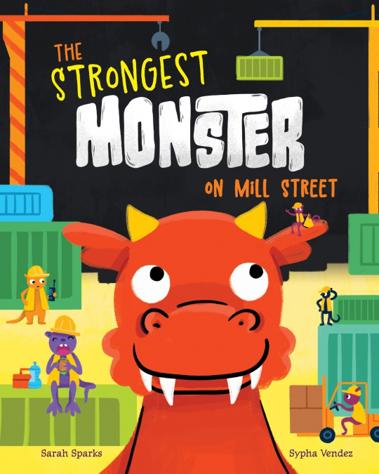 The Strongest Monster on Mill Street