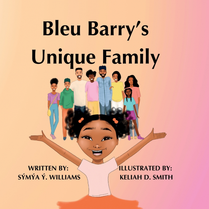 Bleu Barry’s Unique Family