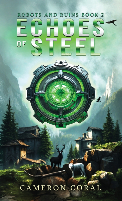 Echoes of Steel