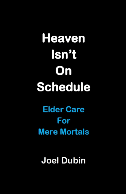 Heaven Isn’t On Schedule