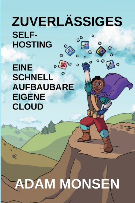 Zuverlässiges Self-Hosting