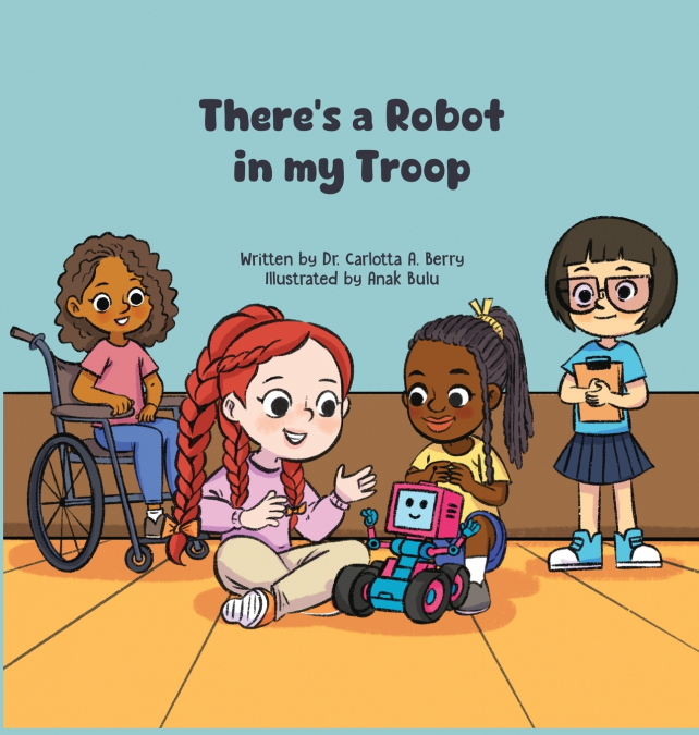 There’s a Robot in my Troop