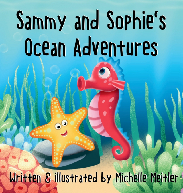Sammy & Sophie’s Ocean Adventures