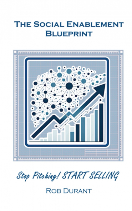 The Social Enablement Blueprint