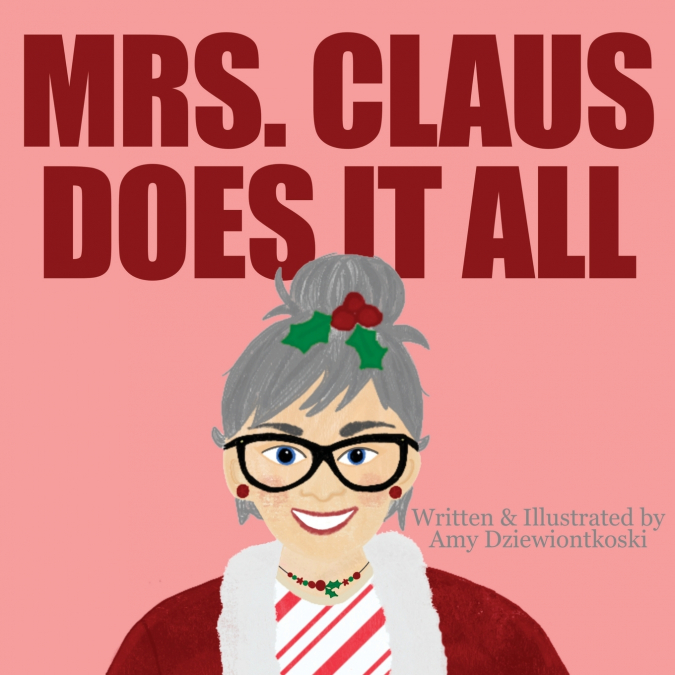 Mrs. Claus Does It All