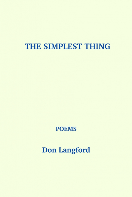 The Simplest Thing
