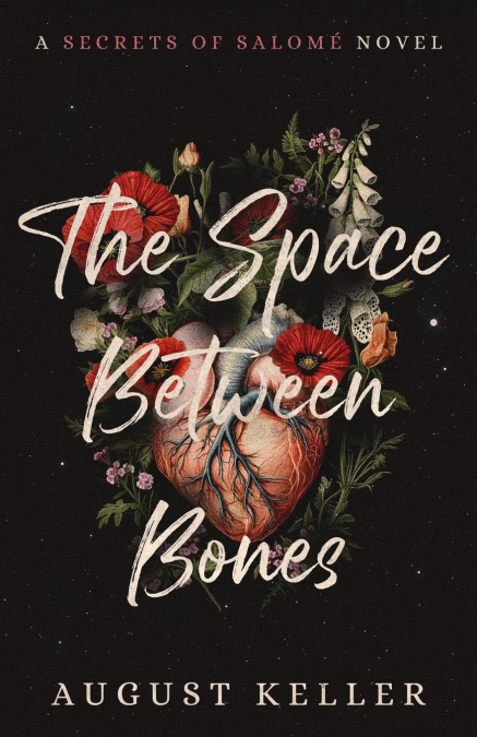 The Space Between Bones