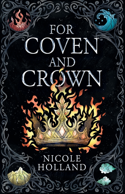 For Coven and Crown