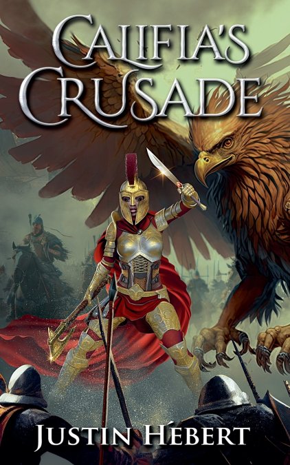 Califia’s Crusade