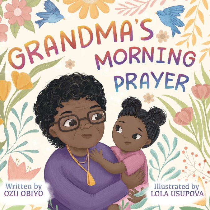 Grandma’s Morning Prayer