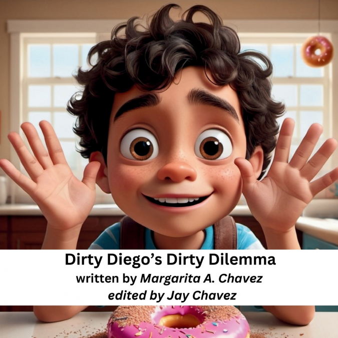 Dirty Diego’s Dirty Dilemma