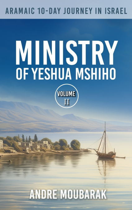 Aramaic 10-Day Journey In Israel