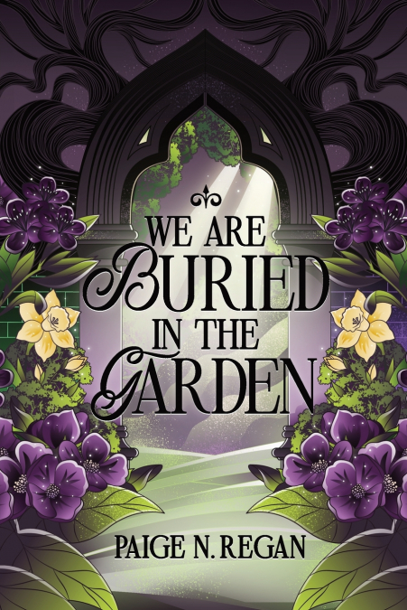 We Are Buried in the Garden