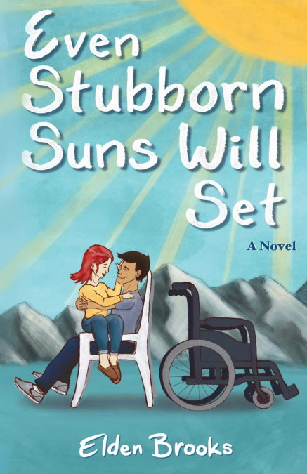 Even Stubborn Suns Will Set