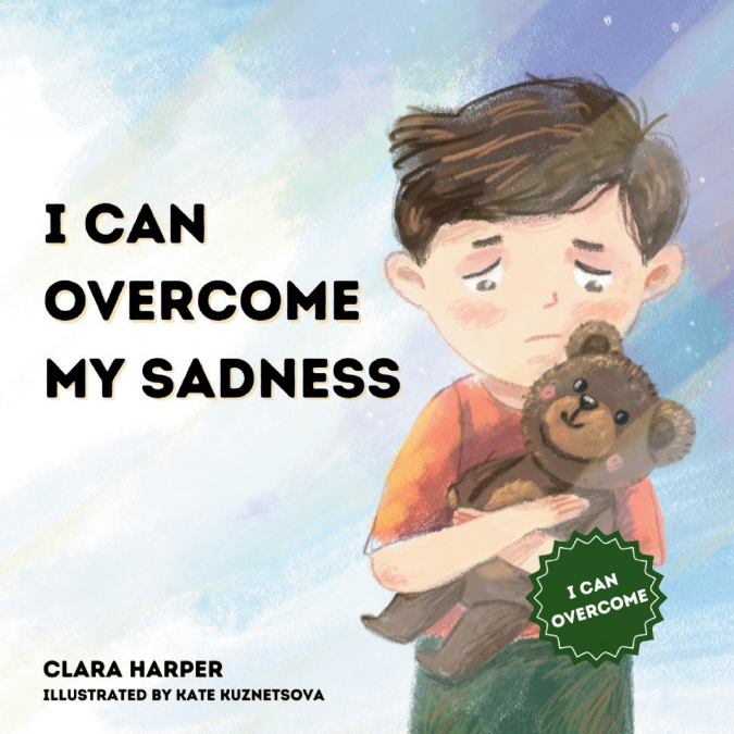 I can Overcome my Sadness