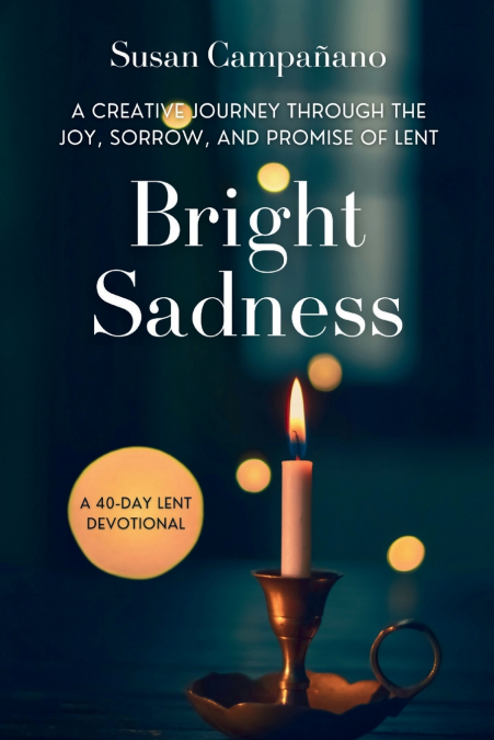 Bright Sadness
