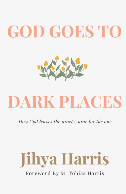 God Goes To Dark Places