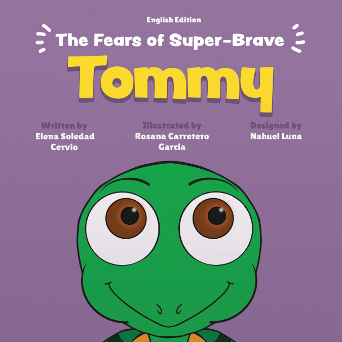 The Fears of Super-Brave Tommy