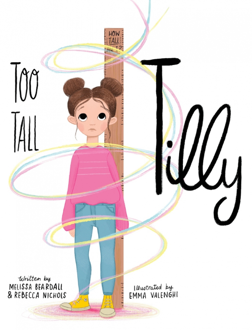 Too Tall Tilly