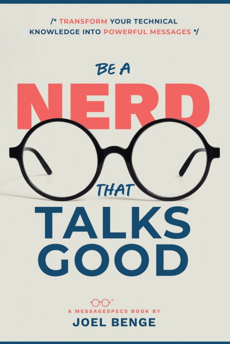 Be A Nerd That Talks Good