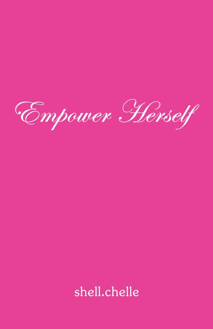 Empower Herself