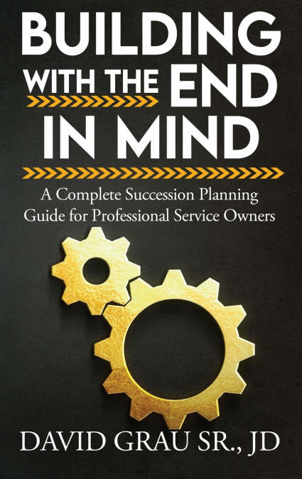 Building With the End in Mind