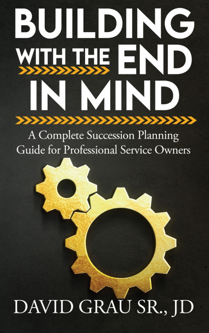 Building With the End in Mind