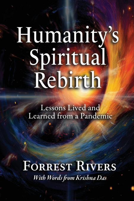 Humanity’s Spiritual Rebirth