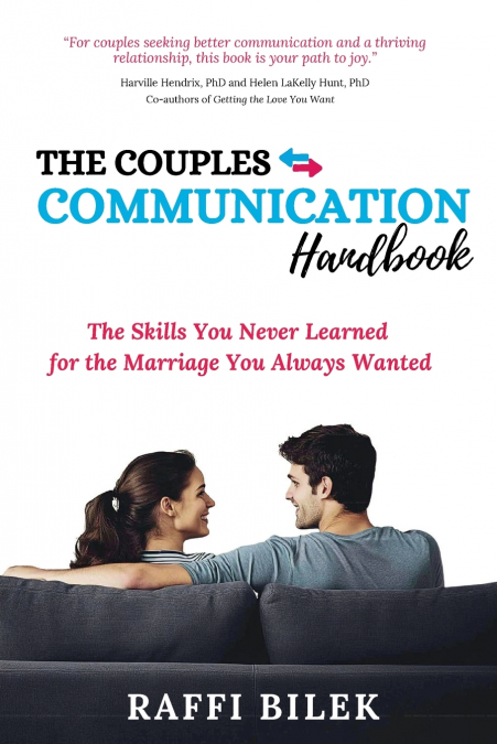 The Couples Communication Handbook