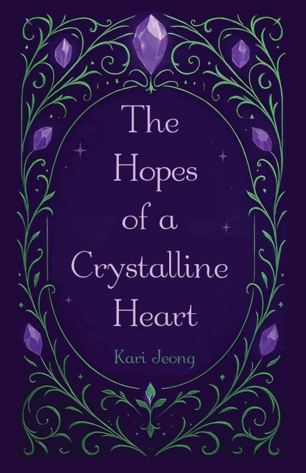 The Hopes of a Crystalline Heart