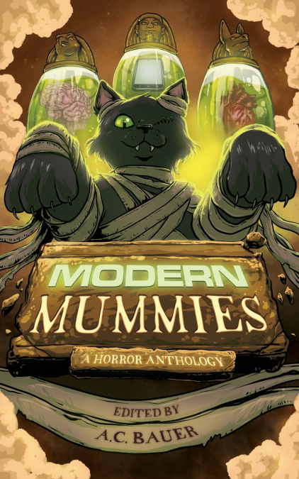 Modern Mummies