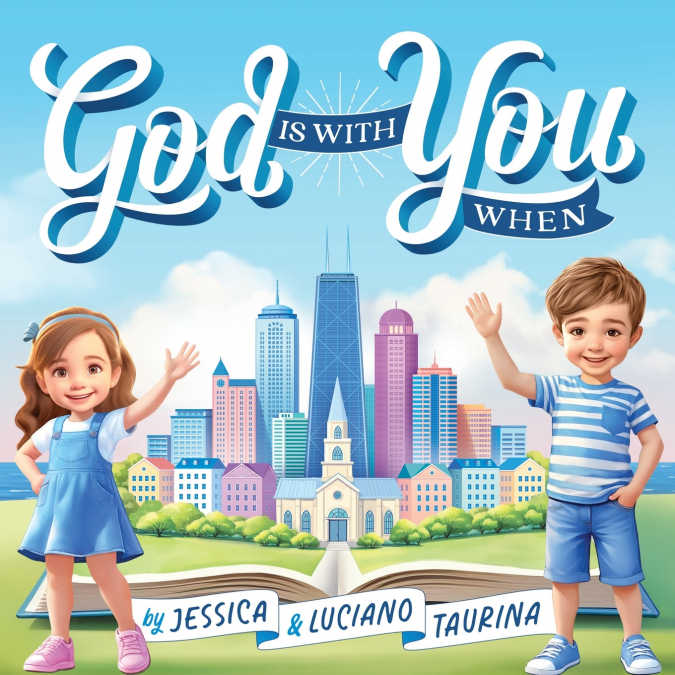 God Is With You When